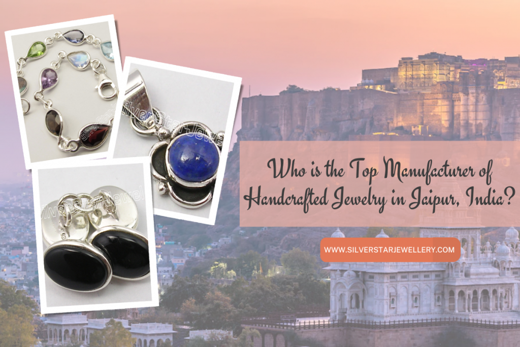 Who is the Top Manufacturer of Handcrafted Jewelry in Jaipur, India?