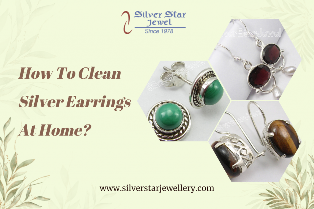 how to clean silver earrings