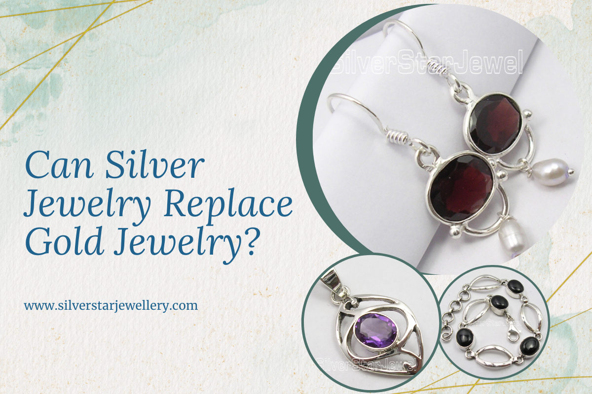 Can Silver Jewelry Replace Gold Jewelry?