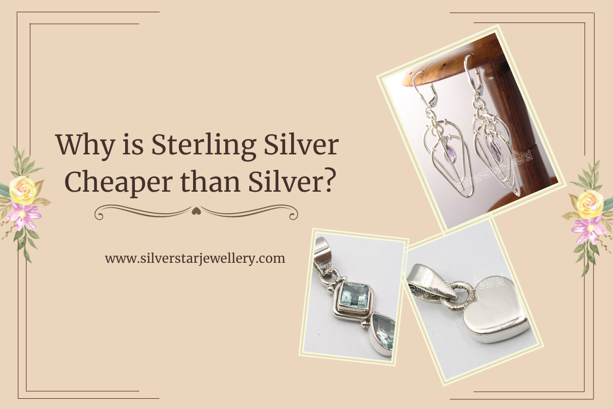 Why is Sterling Silver Cheaper Than Silver?