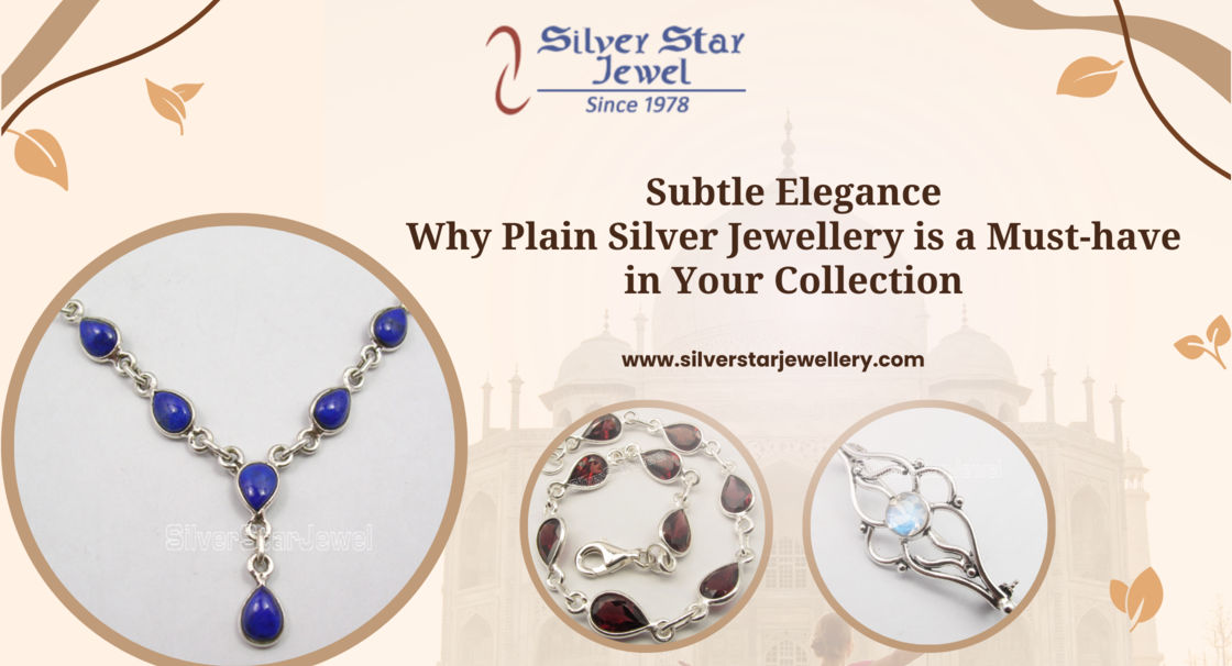 Subtle Elegance: Why Plain Silver Jewellery is a Must-have in Your Collection