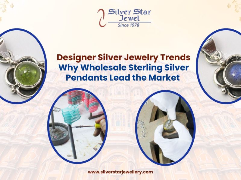 Designer Silver Jewelry Trends Why Wholesale Sterling Silver Pendants Lead the Market