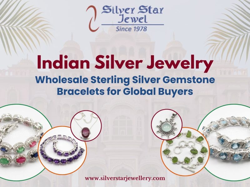 Indian Silver Jewelry Wholesale Sterling Silver Gemstone Bracelets for Global Buyers
