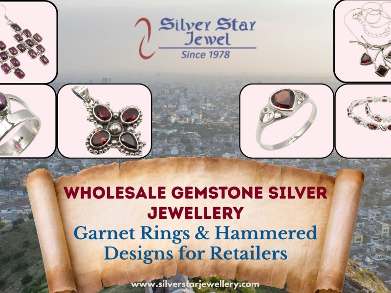 Wholesale Gemstone Silver Jewellery Garnet Rings & Hammered Designs for Retailers
