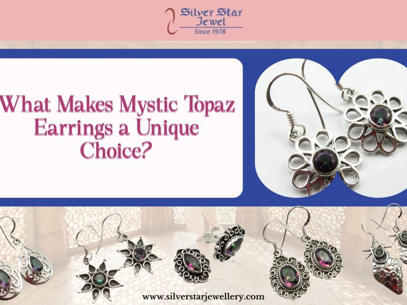 What Makes Mystic Topaz Earrings a Unique Choice